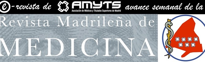 @AMYTSMEDICOS publica la Revista Madrileña de Medicina nº 26, formato pdf. Todo sobre la Sanidad Madrileña.